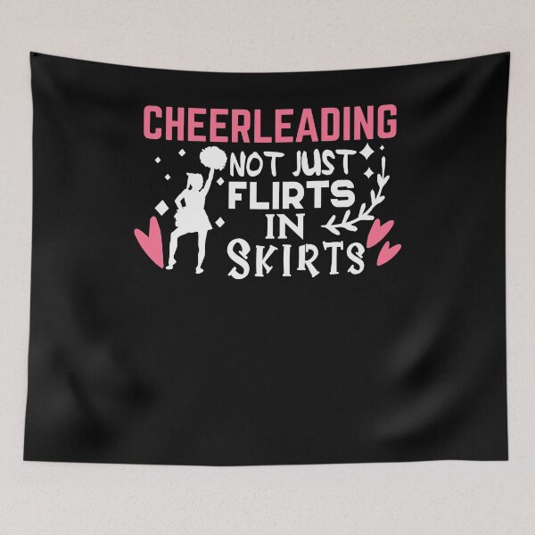 Item preview, Cheerleading - Not Just Flirts in Skirts! designed and sold by TheHustlersSC.