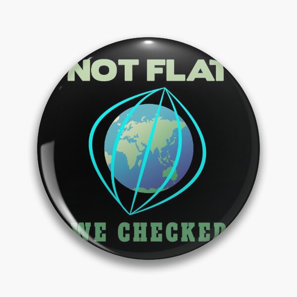 Item preview, The earth is not flat. We checked it out. designed and sold by Bodino.