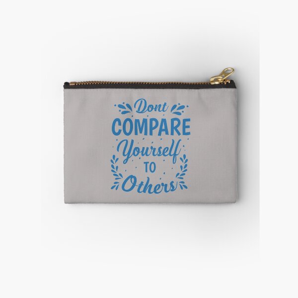 Item preview, Don't compare yourself to others designed and sold by TheRightHonMP.