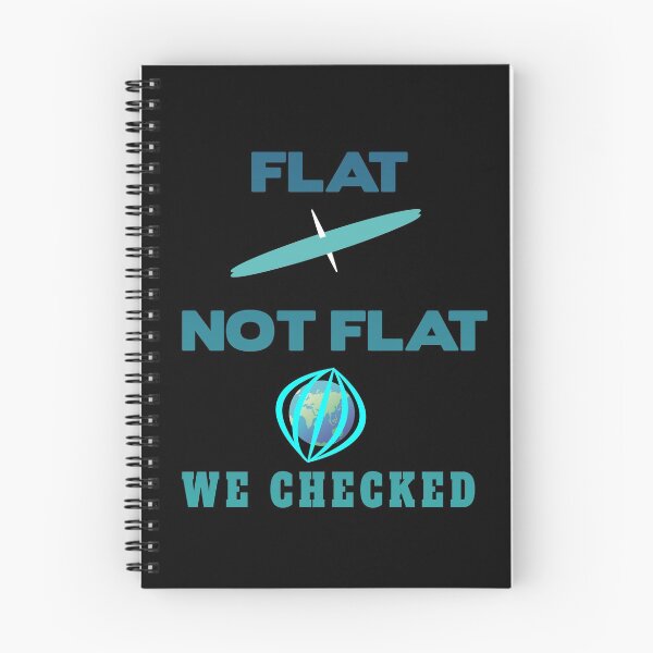 Item preview, The earth is not flat. We checked it out. designed and sold by Bodino.