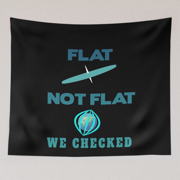 Item preview, The earth is not flat. We checked it out. designed and sold by Bodino.