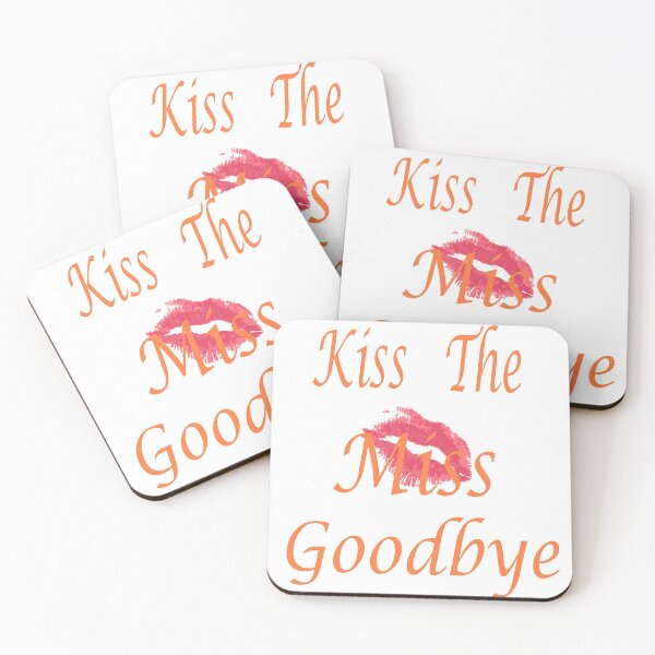 Item preview, Funny Girls shirt, Kiss The Miss Goodbye designed and sold by AMZIL-ZA.