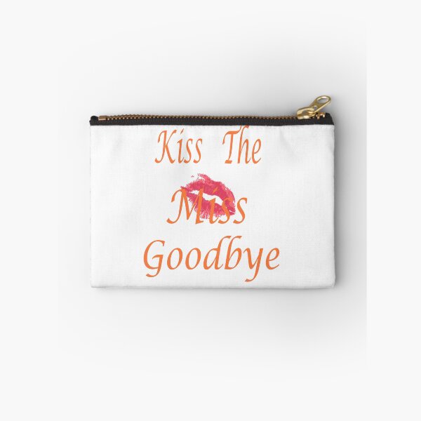 Item preview, Funny Girls shirt, Kiss The Miss Goodbye designed and sold by AMZIL-ZA.