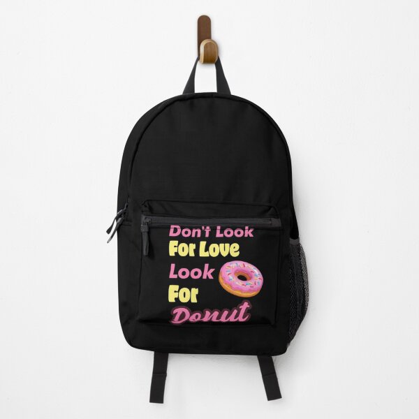 Item preview, Don't look for love look for donut designed and sold by designprotocol.