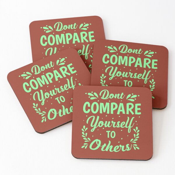 Item preview, Don't compare yourself to others designed and sold by TheRightHonMP.