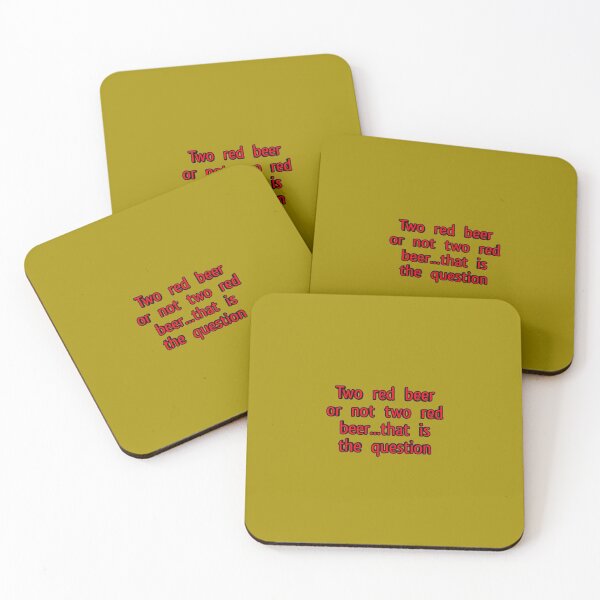 Item preview, *Two red beer or not two red beer, that is the question* designed and sold by ITALY-Roselli-.