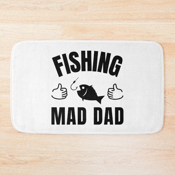 Item preview, Fishing mad dad designed and sold by TheGreenGoat.