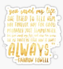 Eleanor and Park by Rainbow Rowell - Quote Sticker