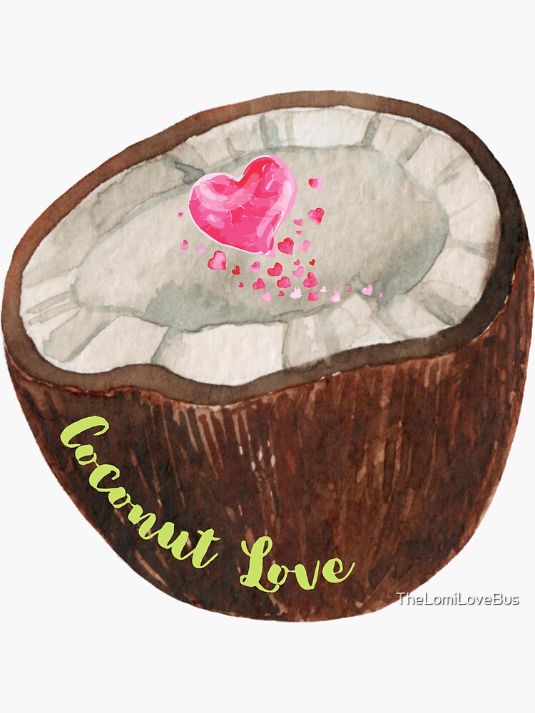 "Coconut Love Watercolour" Sticker by TheLomiLoveBus Redbubble