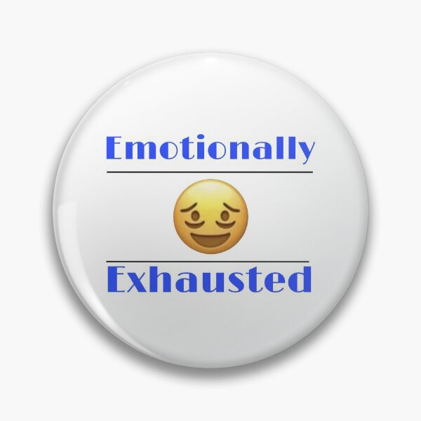 Item preview, Emotionally Exhausted designed and sold by Yeewen88.