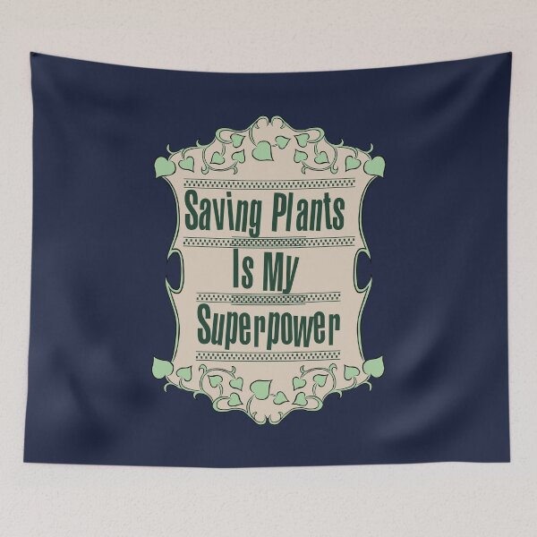 Item preview, Saving Plants Is My Superpower designed and sold by dacdibac.