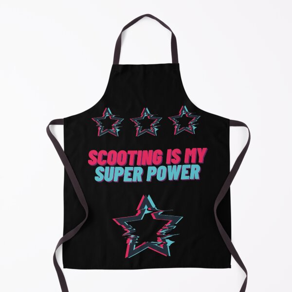 Item preview, Scooting is my Super Power designed and sold by SkateGalaxy.
