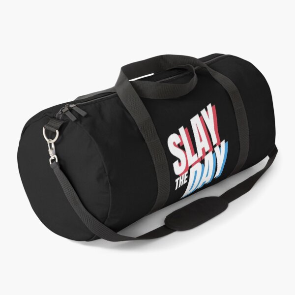 Slay the Day Duffle Bag