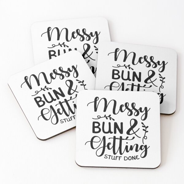 Item preview, Messy bun & getting stuff done designed and sold by SasKloset.
