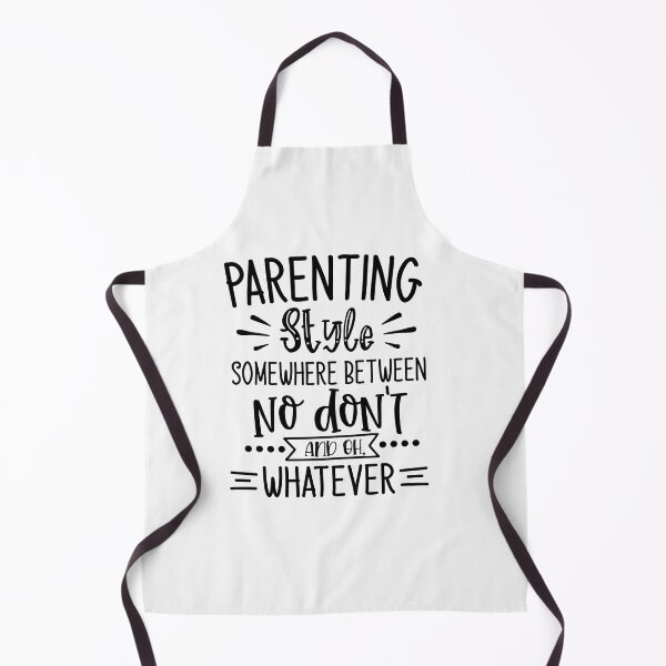 Item preview, Parenting style somewhere between no don't and or whatever designed and sold by SasKloset.