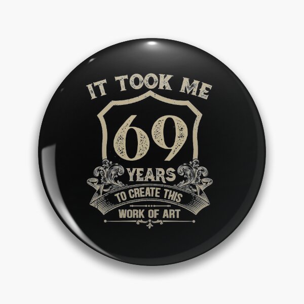 Item preview, 69th Birthday designed and sold by J AND J  PRINTS.