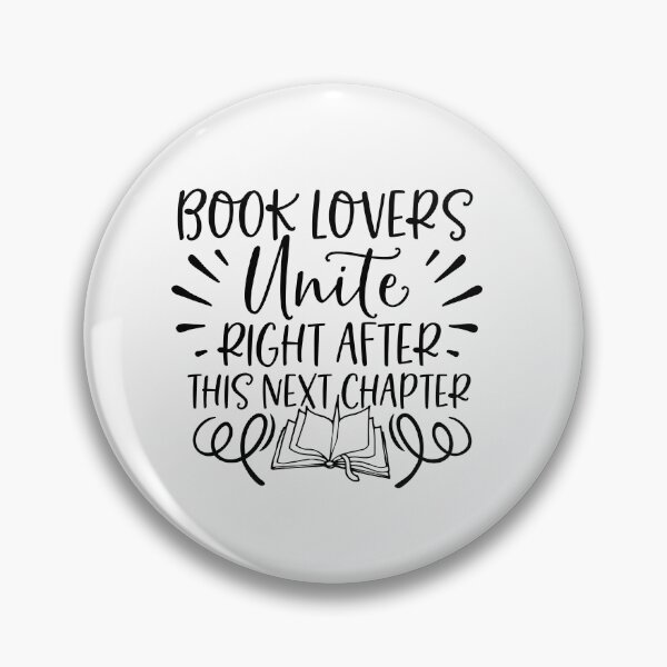 Item preview, Book Lovers Unite right after this next chapter designed and sold by SasKloset.
