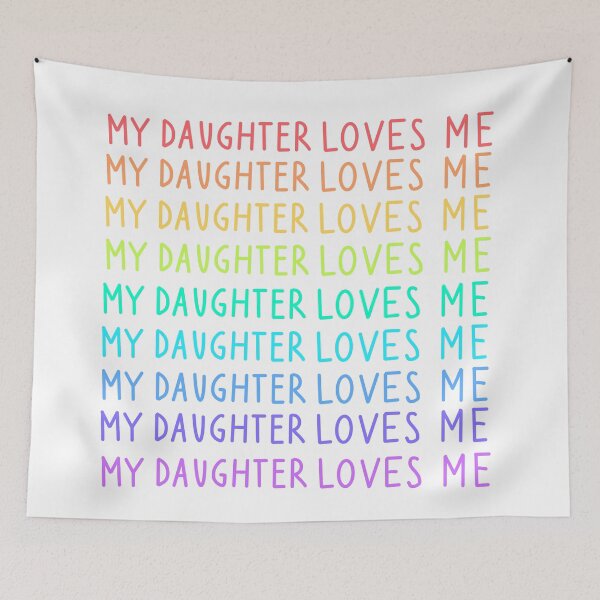 Item preview, Colorful My Daughter Loves Me Phrases  designed and sold by monsoonegy.