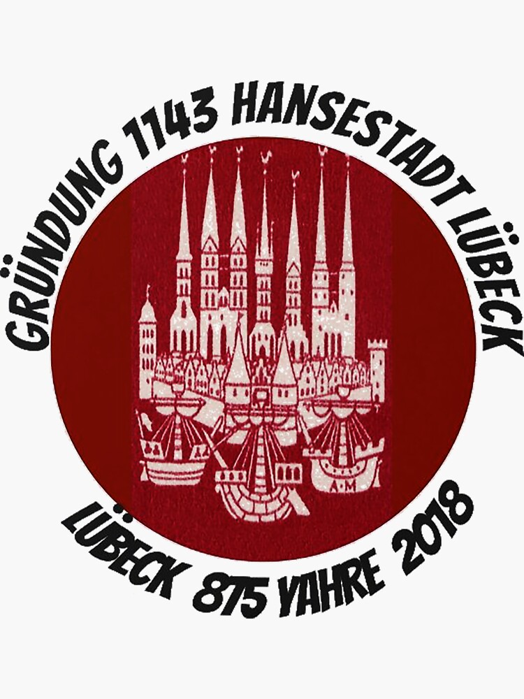 Lübeck 1143 A D... 875 years old in 2018 by edsimoneit