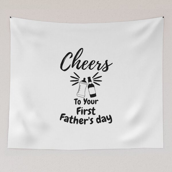 Item preview, Cheers To Your First Fathers Day , My First fathers day designed and sold by kmario.