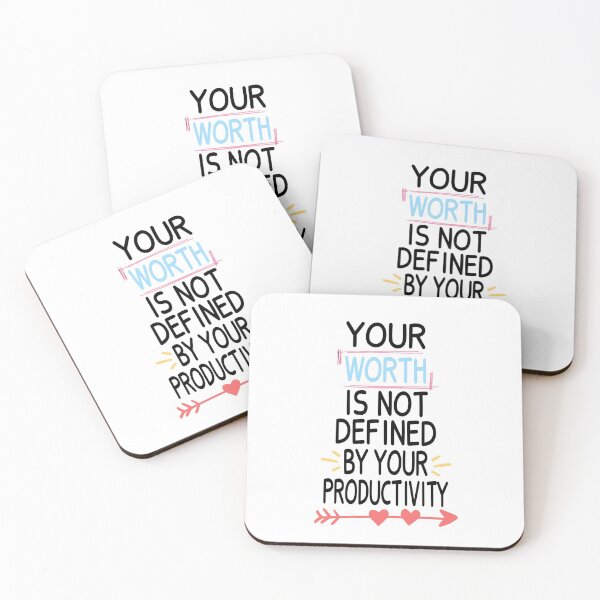 Item preview, Your worth is not defined by your productivity, Inspirational motivational, Funny inspirational  designed and sold by JustGift.