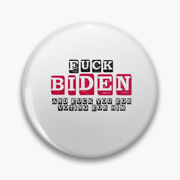 Item preview, fuck biden and fuck you for voting for him 4 designed and sold by Ripoubsb.