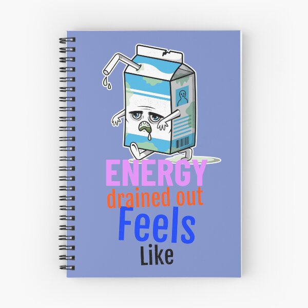 Item preview, ENERGY DRAINED OUT FEELS LIKE designed and sold by A-shell.