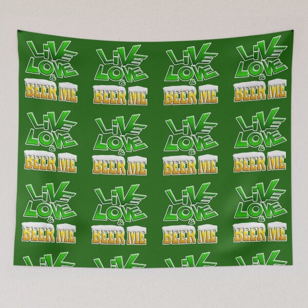 Item preview, Live Love & Beer Me designed and sold by Sneableman58.