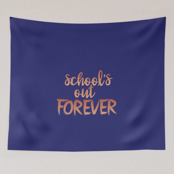 Item preview,   School's Out Forever, Retirement shirt designed and sold by zahra369der.
