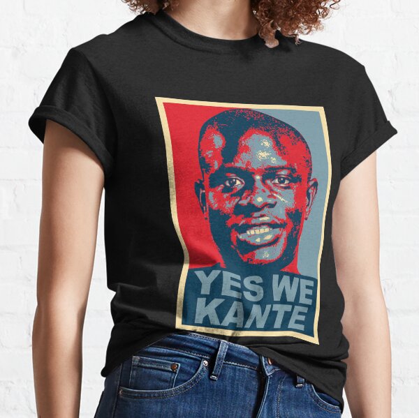 Yes We Kante Hope Classic T-Shirt
