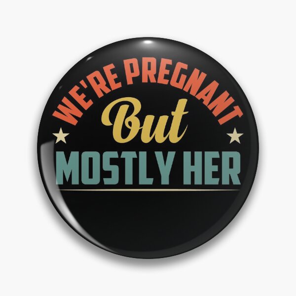 Item preview, We're Pregnant but Mostly Her Funny New Dad Announcement Gift / Father's Day Gifts / Vintage Design  designed and sold by Chamssou.