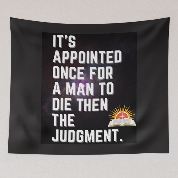 Item preview, IT'S APPOINTED ONCE FOR A MAN TO DIE ATELIER. designed and sold by MLTS777.