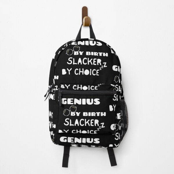 Item preview, Genius By Birth Slacker By Choice designed and sold by Quadghouls.