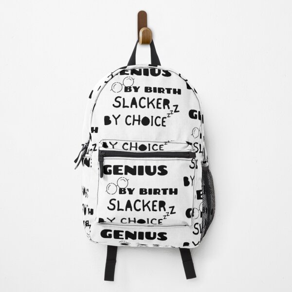 Item preview, Genius By Birth Slacker By Choice designed and sold by Quadghouls.