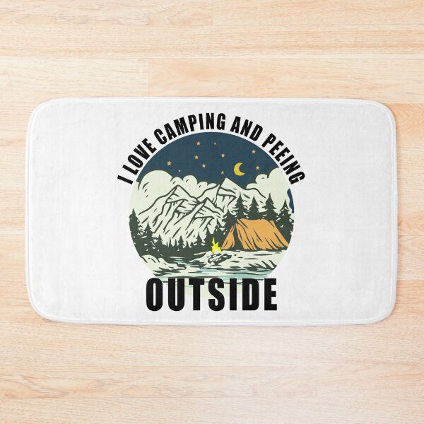 Item preview, I Love camping and Peeing Outside designed and sold by Desibeau.
