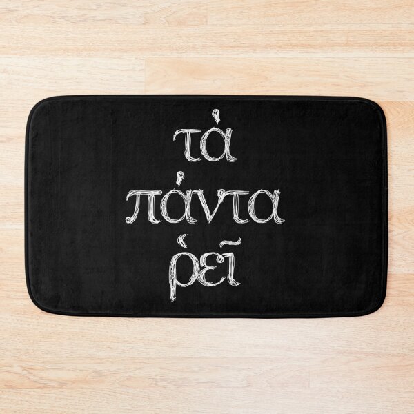 Item preview, "Panta Rhei" Everything Flows Heraclitus Quote designed and sold by Happy Puppy Print On Demand.
