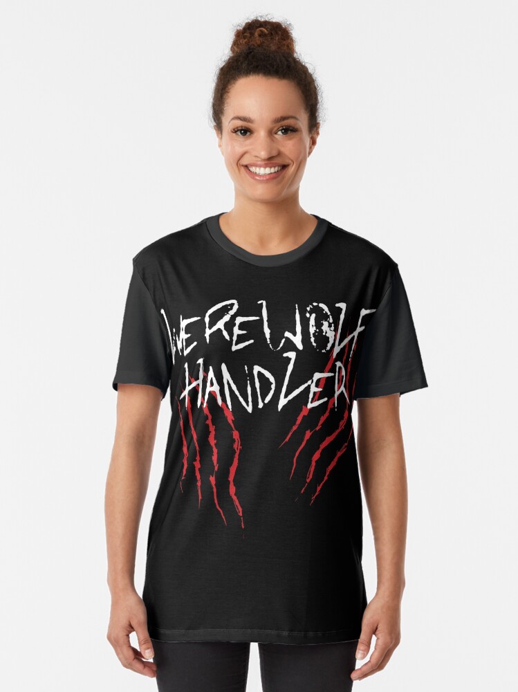 Thumbnail 2 of 5, Graphic T-Shirt, Werewolf Handler Graphic designed and sold by Reader2writer.