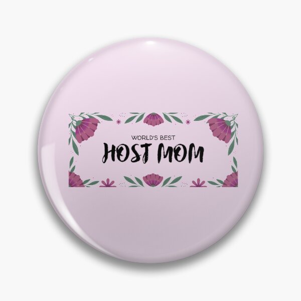Item preview, World's best host mom designed and sold by clara steines.