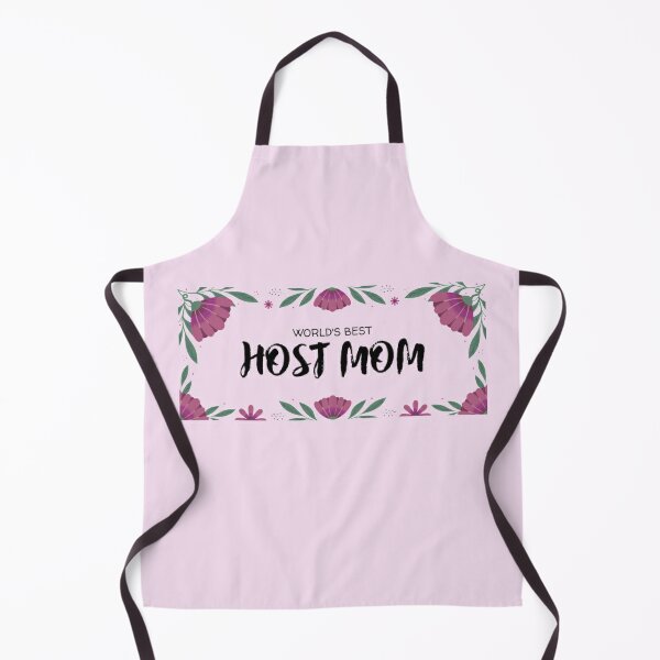 World's best host mom Apron for Sale by clara steines