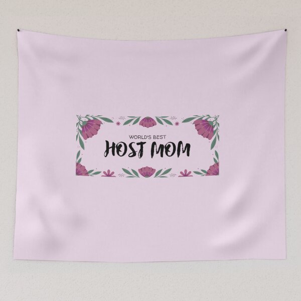 Item preview, World's best host mom designed and sold by clara steines.