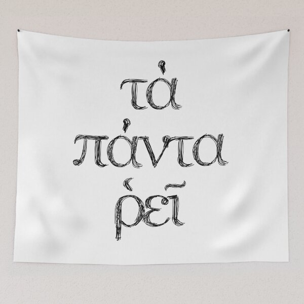 Item preview, "Panta Rhei" Everything Flows Heraclitus Quote designed and sold by Happy Puppy Print On Demand.
