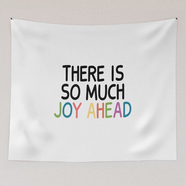 Item preview, There Is So Much Joy Ahead, Inspirational Quotes designed and sold by JustGift.