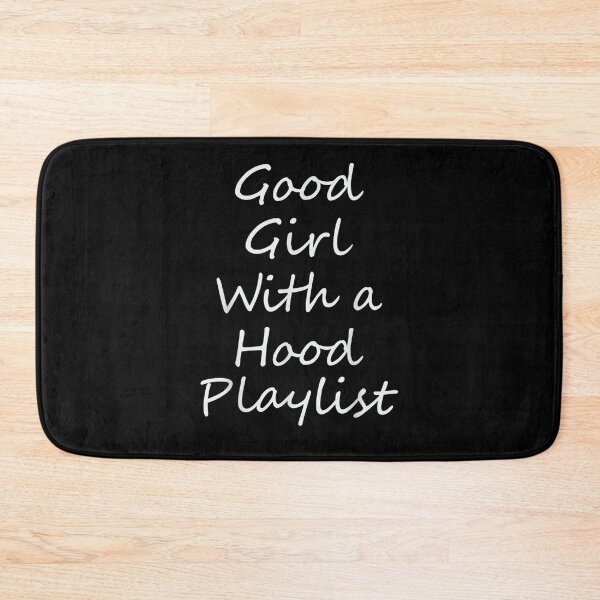 Item preview, Good Girl With A Hood Playlist Name Lyrics Meaning Funny Gift  designed and sold by suzanso.