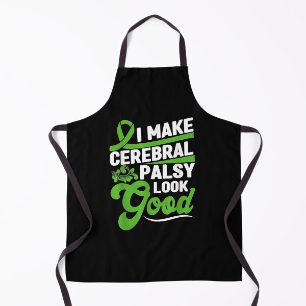 Item preview, I Make Cerebral Palsy Look Good Cp Support Awareness Gift  designed and sold by suzanso.