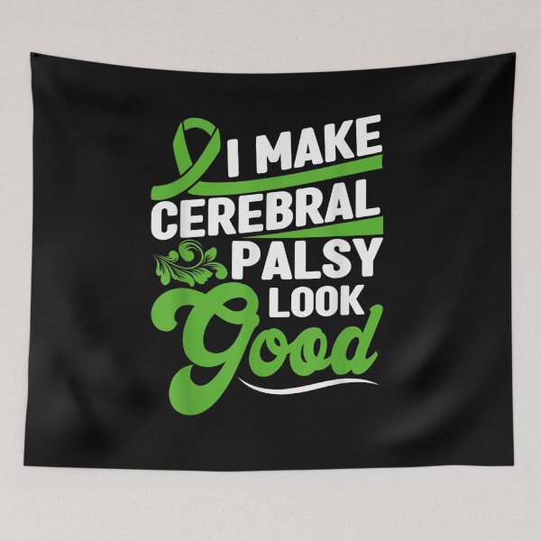 Item preview, I Make Cerebral Palsy Look Good Cp Support Awareness Gift  designed and sold by suzanso.