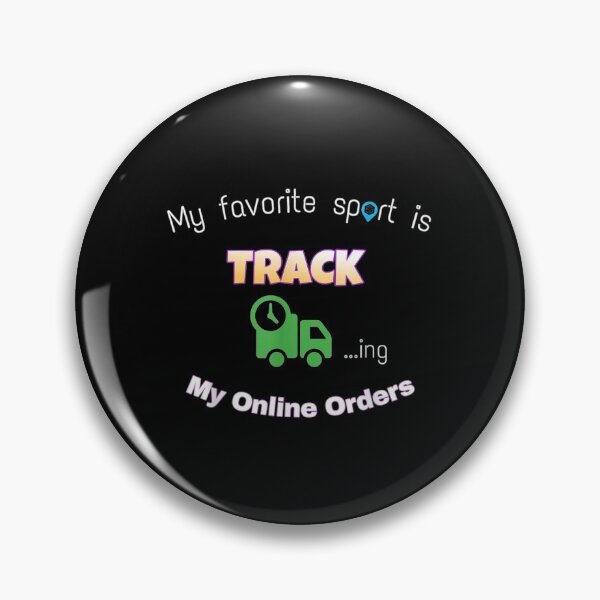 Item preview, My Favorite Sport Is Tracking My Online Orders Gift  designed and sold by suzanso.