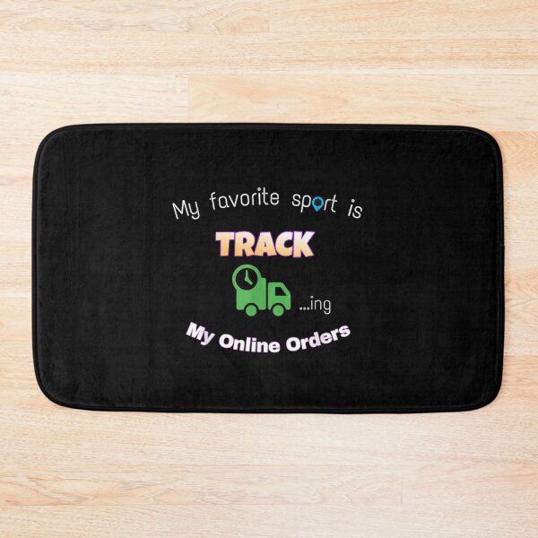Item preview, My Favorite Sport Is Tracking My Online Orders Gift  designed and sold by suzanso.