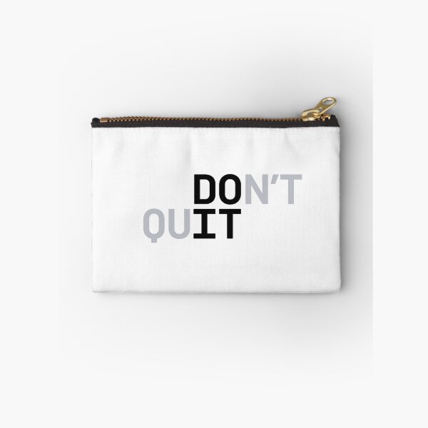 Item preview, DO IT / DON'T QUIT (Black Text) designed and sold by STUDIO-72.