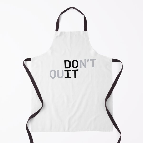 Item preview, DO IT / DON'T QUIT (Black Text) designed and sold by STUDIO-72.