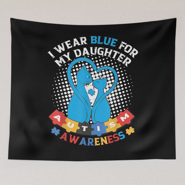 Item preview, I Wear Blue For My Daughter Dad Mom Autism Awareness Gift  designed and sold by suzanso.